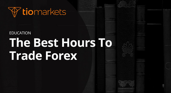 the-best-hours-to-trade-forex