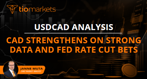 USDCAD Analysis | CAD strengthens on strong data and Fed rate cut bets